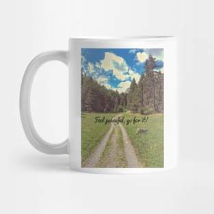 Feel peaceful Mug